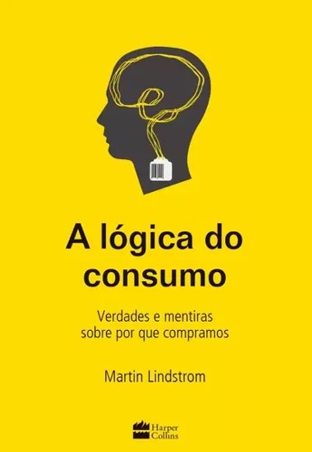 Capa do livro A Lógica do Consumo