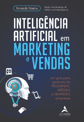 Livro Inteligência Artificial em Marketing e Vendas